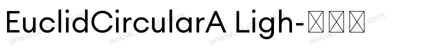 EuclidCircularA Ligh字体转换